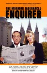 The Mormon Tabernacle Enquirer: Latter-Day News, Advice, and Opinion - Paul Allen