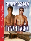 Santana's Discovery (Shifters of Mystery 2) - Lynn Hagen