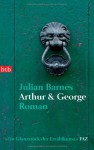 Arthur & George - Julian Barnes, Gertraude Krueger