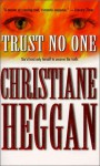 Trust No One - Christiane Heggan