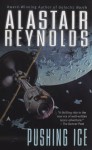 Pushing Ice - Alastair Reynolds