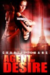 Agent of Desire - Charlie Evans