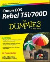 Canon EOS Rebel T5i/700D for Dummies - Julie Adair King