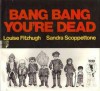 Bang, Bang, You're Dead - Louise Fitzhugh, Sandra Scoppettone