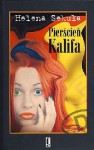 Pierścień Kalifa - Helena Sekuła