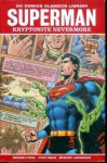 Superman: Kryptonite Nevermore! - Dennis O'Neil, Curt Swan, Murphy Anderson