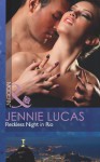 Reckless Night In Rio - Jennie Lucas