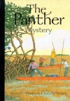 The Panther Mystery - Gertrude Chandler Warner