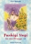 Fushigi Yugi tome 16 - Yuu Watase