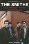 The Smiths: Songs that Saved Your Life - Simon Goddard