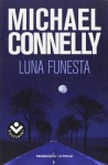 Luna Funesta - Michael Connelly