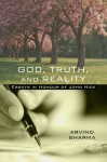 God, Truth and Reality: Essays in Honour of John Hick - Arvind Sharma