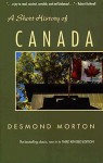 A Short History of Canada - Revised - Desmond Morton