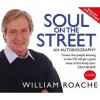 Soul on the Street - William Roache