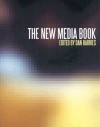 The New Media Book - Dan Harries