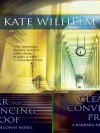 Clear and Convincing Proof - Kate Wilhelm