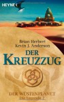 Der Kreuzzug - Kevin J. Anderson, Bernhard Kempen