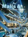 Malls & Department Stores (Architecture In Focus) - Chris Van Uffelen