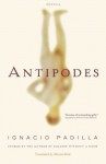 Antipodes: Stories - Ignacio Padilla, Alastair Reid