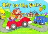 Off to the Fair - Fisher-Price, Dana Regan