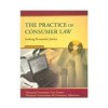 The Practice of Consumer Law: Seeking Economic Justice - Robert J. Hobbs