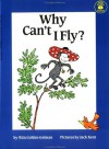 Why Can't I Fly? - Rita Golden Gelman, Jack Kent