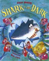 Shark in the Dark - Peter Bently, Ben Cort