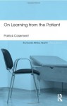 On Learning from the Patient (Routledge Mental Health Classic Editions) - Patrick Casement