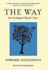 The Way: Ecological World-View - Edward Goldsmith