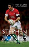 Stephen Jones: The Autobiography - Stephen Jones, Simon Roberts