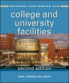 Building Type Basics for College and University Facilities - David J. Neuman