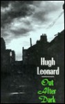 Out After Dark - Hugh Leonard