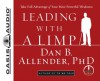 Leading With a Limp: Turning Your Struggles into Strengths - Dan B. Allender