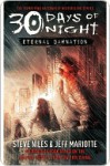 30 Days of Night: Eternal Damnation - Steve Niles, Jeff Mariotte