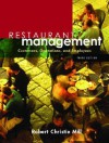 Restaurant Management: Customers, Operations, and Employees - Robert Christie Mill