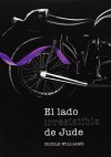 El lado irresistible de Jude (Crush, #3) - Nicole Williams, ANDREA MONTERO CUSSET, Laura Rins Calahorra