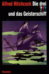 Die Drei ??? Und Das Geisterschiff (Gebundene Ausgabe) - André Marx