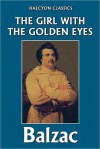 The Girl with the Golden Eyes - Honoré de Balzac