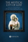 The Mystical City of God: Popular Abridgement: The Divine History and Life of the Virgin Mother of God - Venerable Mary of Agreda, Catholic Way Publishing, George J. Blatter