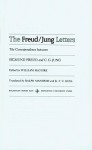 The Freud/Jung Letters - Sigmund Freud, C.G. Jung, William McGuire