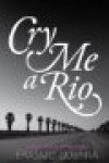 Cry Me a Rio - Erasmo Guerra