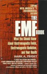 EMF Book: What You Should Know About Electromagnetic Fields, Electromagnetic Radiation & Your Health - Mark Pinsky