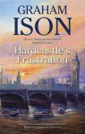 Hardcastle's Frustration - Graham Ison