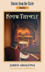 Know Thyself - Jared Aragona, Phil Arcuri