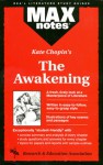 Awakening, The (MAXNotes Literature Guides) - Debra Geller Lieberman, English Literature Study Guides