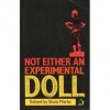 Not Either an Experimental Doll - Shula Marks