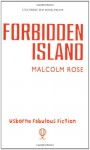 The Forbidden Island - Malcolm Rose