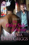 The Other Side of Divine (Blessed Trinity) - Vanessa Davis Griggs