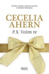 P.S. Volim te - Cecelia Ahern