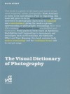 The Visual Dictionary of Photography - David Prakel
